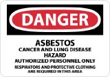 Danger, Asbestos Cancer And Lung Disease Hazard, 10X14, Adhesive Vinyl